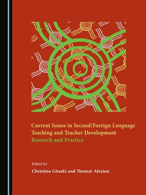 cover image of Current Issues in Second/Foreign Language Teaching and Teacher Development